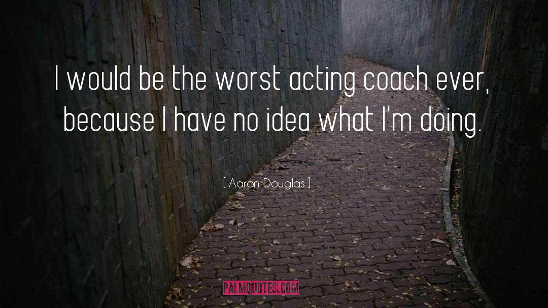 Inner Coach quotes by Aaron Douglas