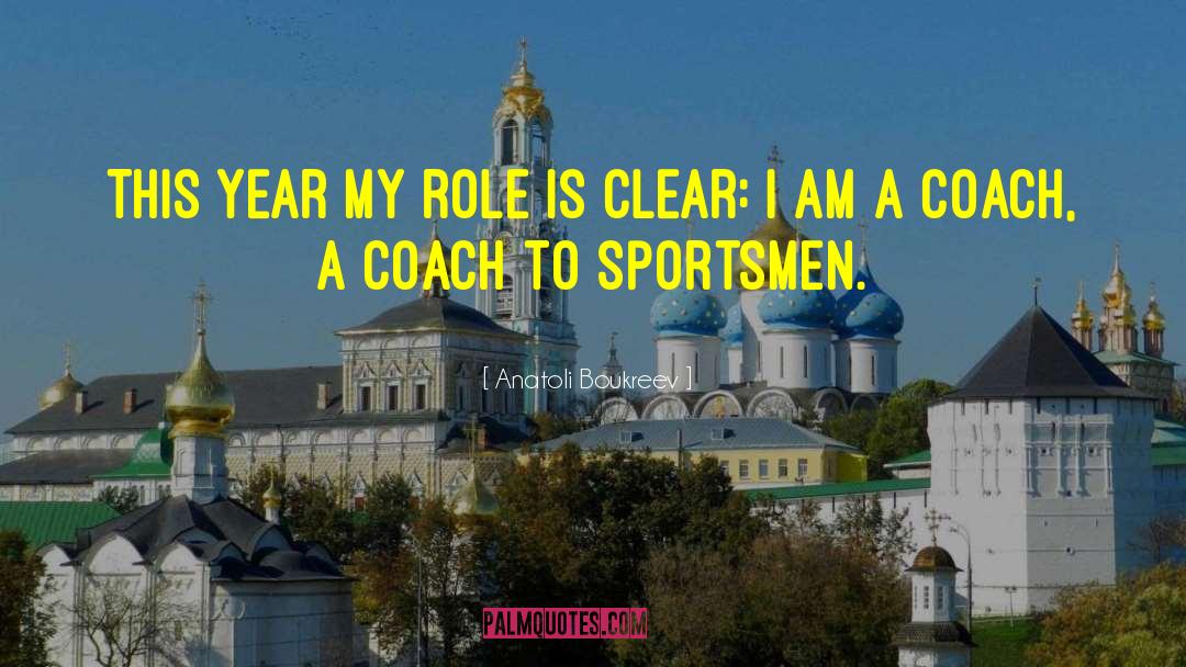 Inner Coach quotes by Anatoli Boukreev