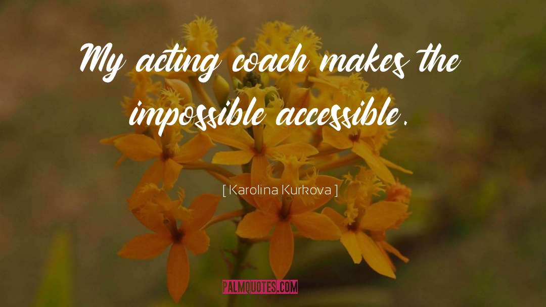 Inner Coach quotes by Karolina Kurkova