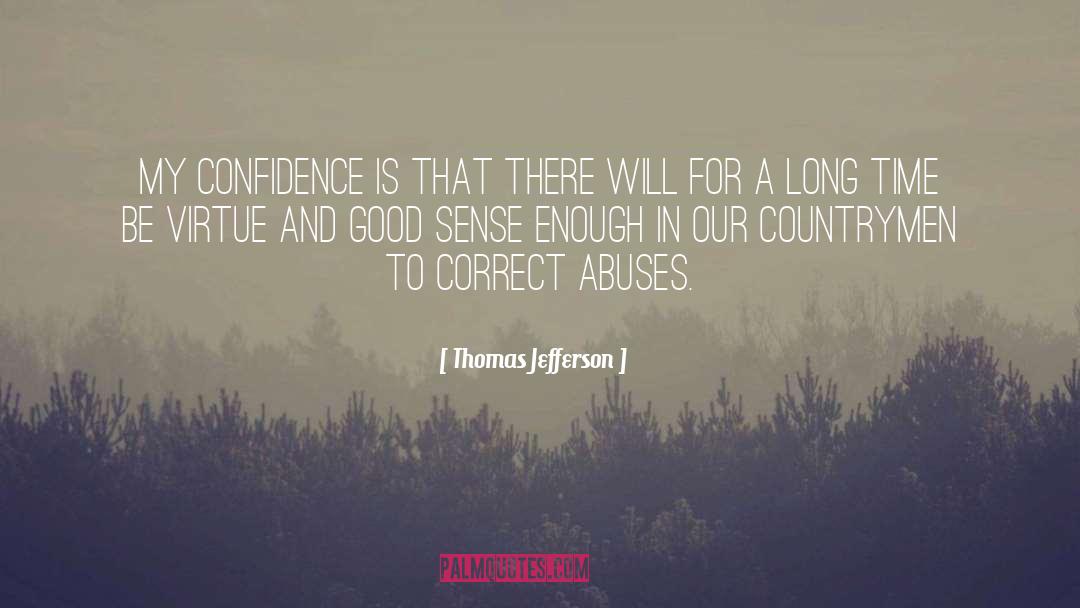 Inner Confidence quotes by Thomas Jefferson