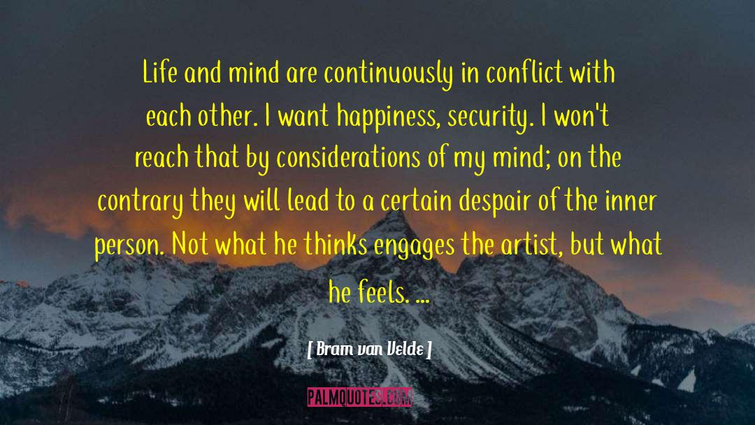 Inner Connectedness quotes by Bram Van Velde