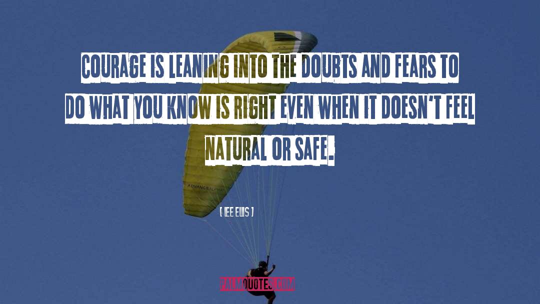 Inner Courage quotes by Lee Ellis