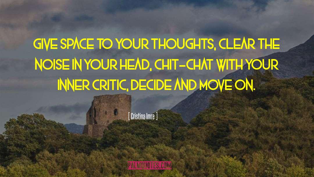 Inner Critic quotes by Cristina Imre