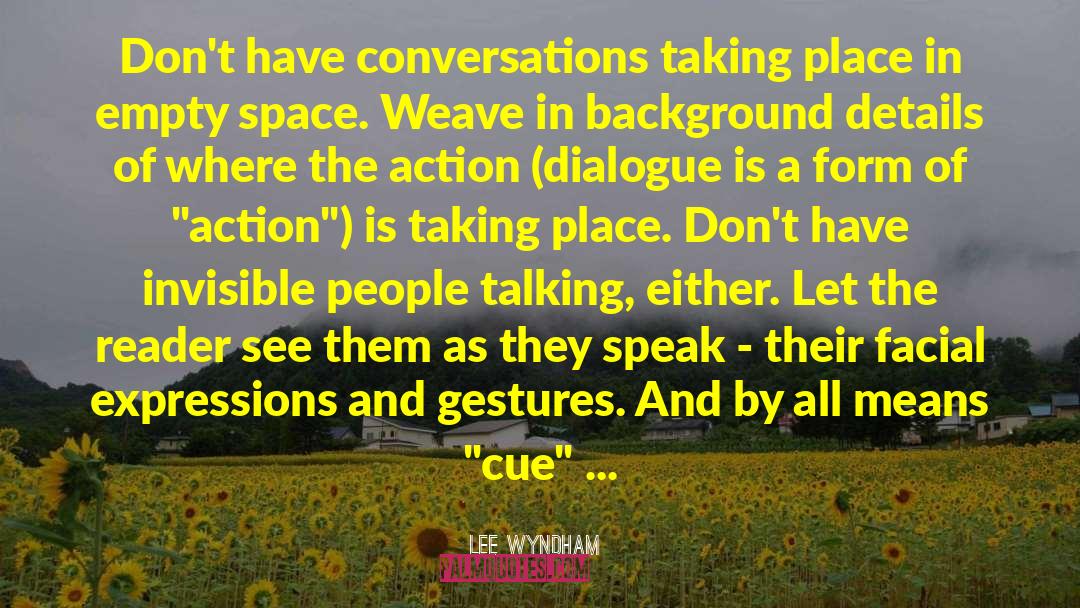Inner Dialogue quotes by Lee Wyndham