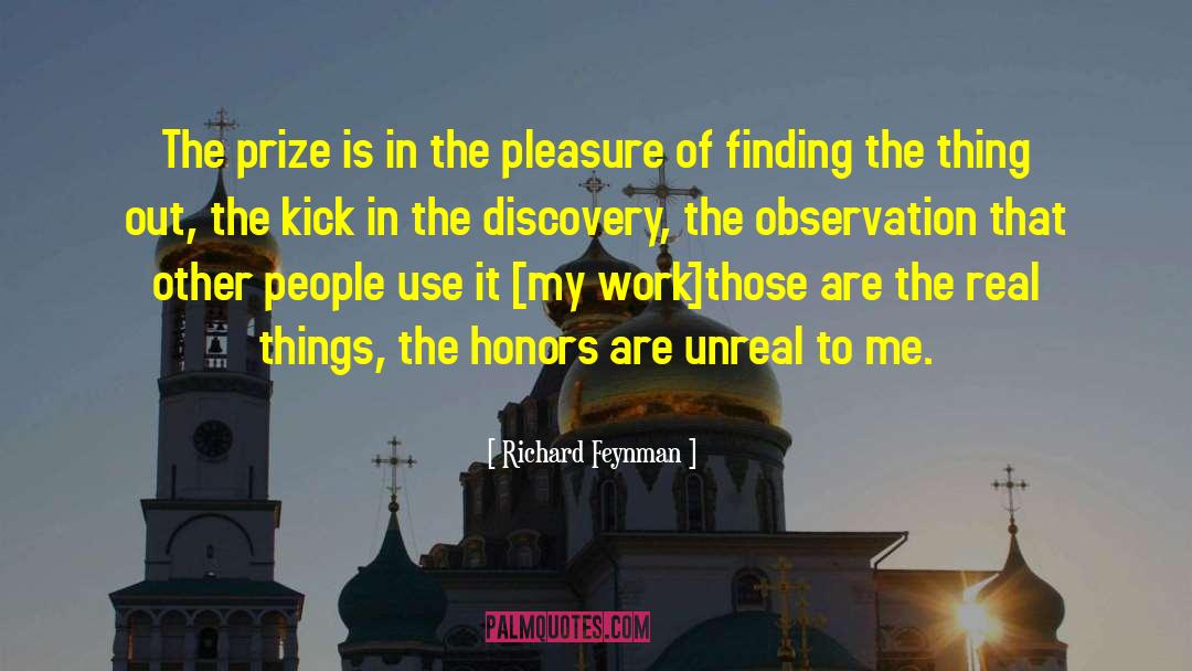 Inner Discovery quotes by Richard Feynman