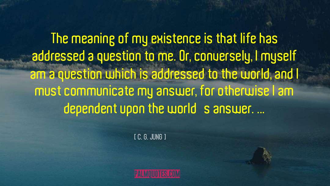 Inner Existence quotes by C. G. Jung