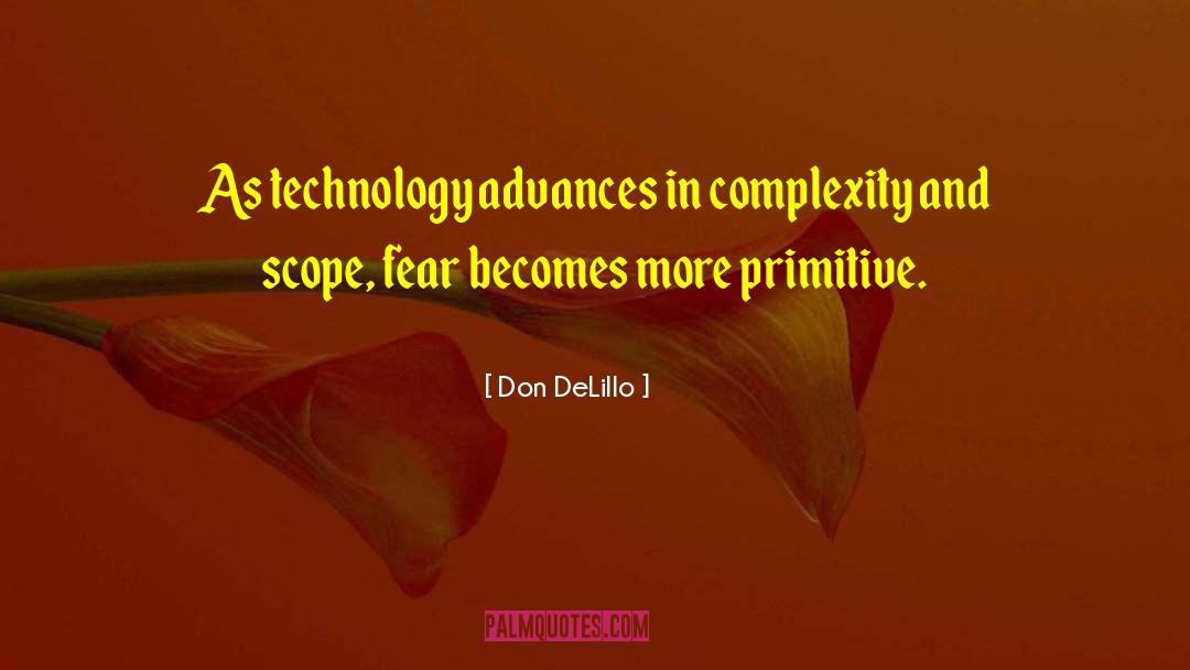 Inner Fear quotes by Don DeLillo