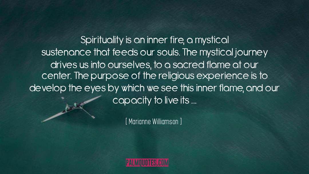 Inner Fire quotes by Marianne Williamson