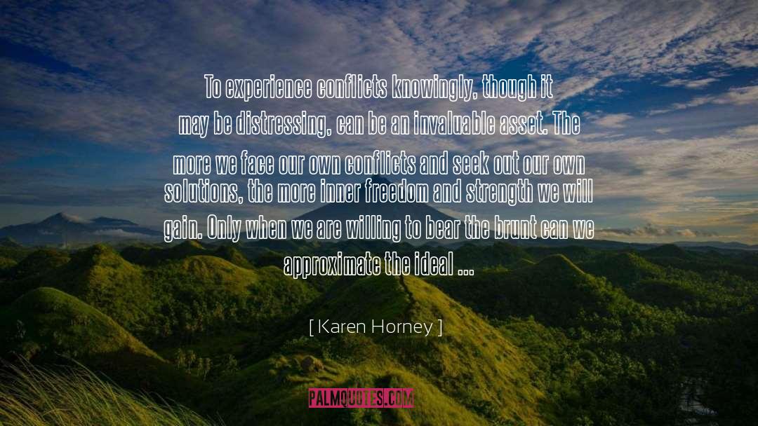 Inner Freedom quotes by Karen Horney