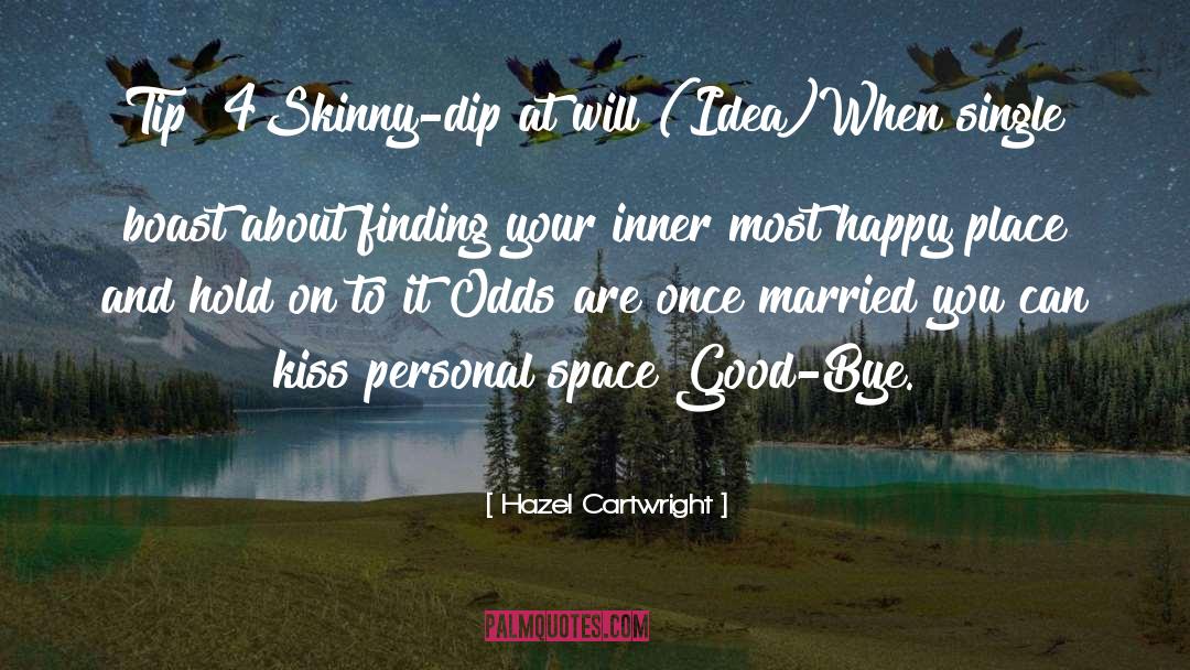 Inner Gift quotes by Hazel Cartwright