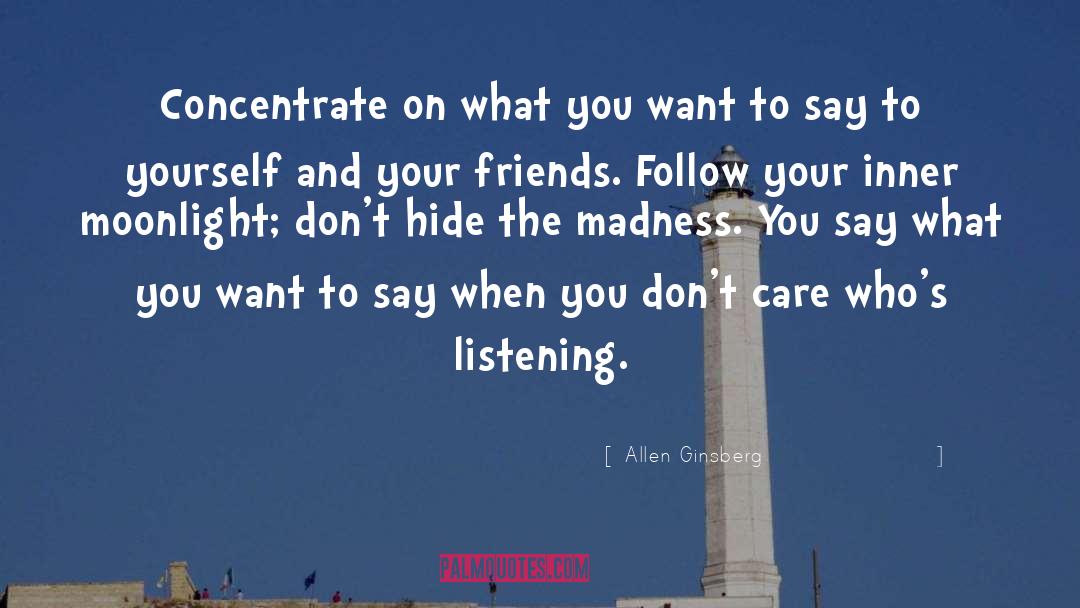 Inner Glow quotes by Allen Ginsberg