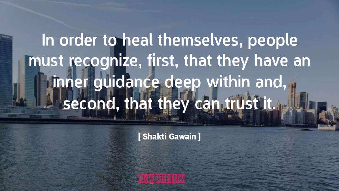 Inner Guidance quotes by Shakti Gawain