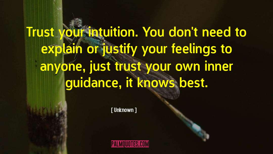 Inner Guidance quotes by Unknown