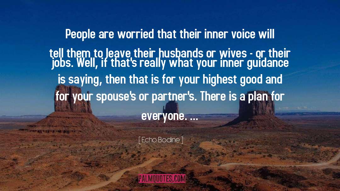 Inner Guidance quotes by Echo Bodine