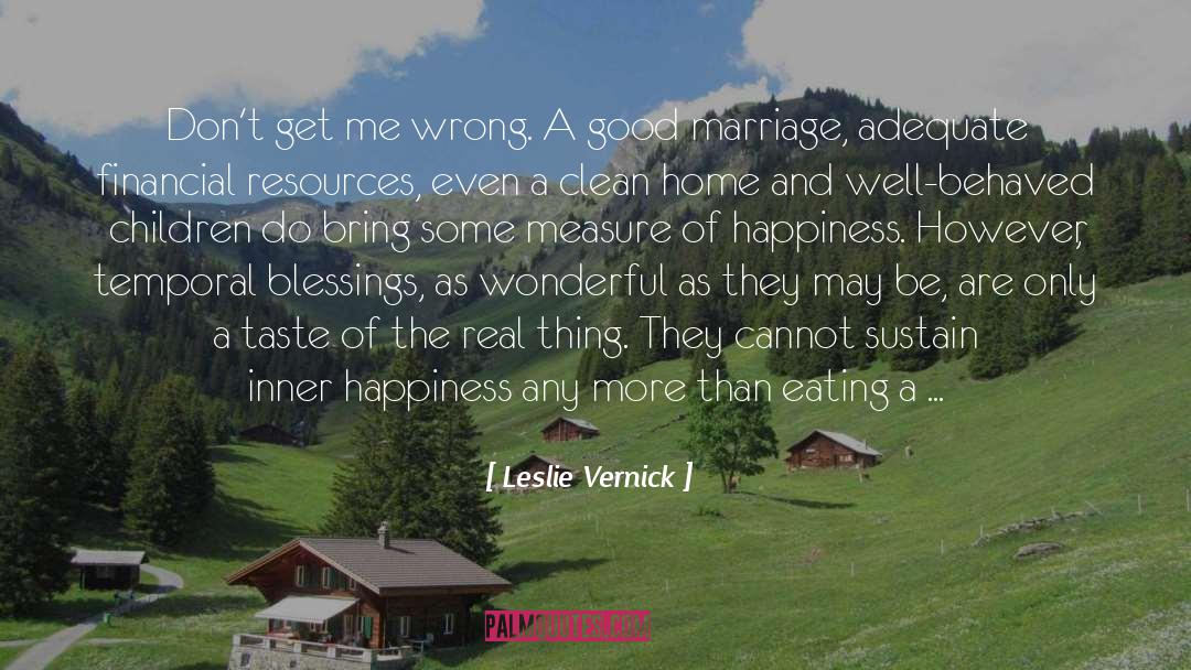 Inner Happiness quotes by Leslie Vernick