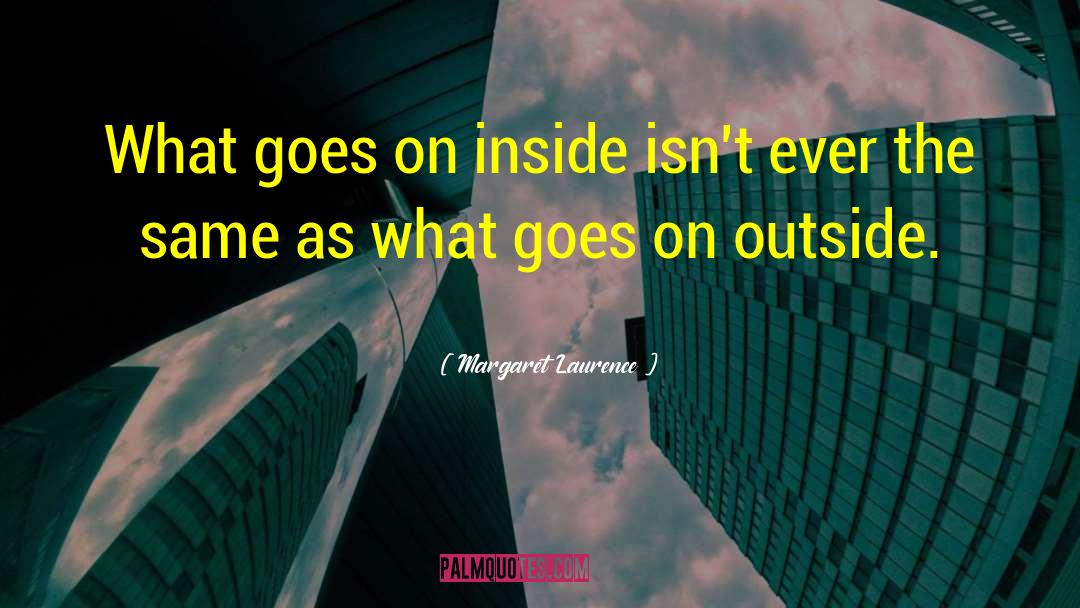 Inner Intent quotes by Margaret Laurence