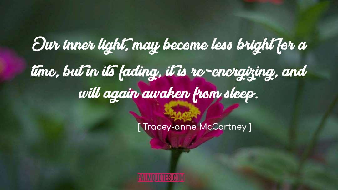 Inner Light quotes by Tracey-anne McCartney
