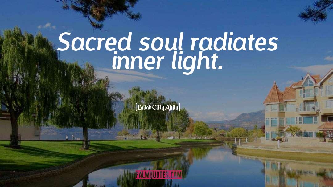Inner Light quotes by Lailah Gifty Akita