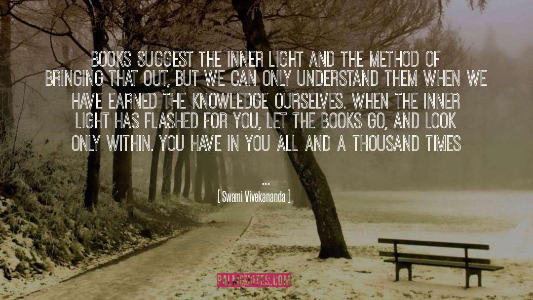 Inner Light quotes by Swami Vivekananda