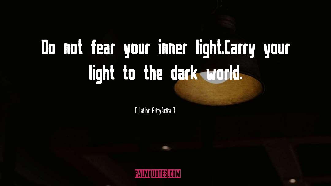 Inner Light quotes by Lailah GiftyAkita