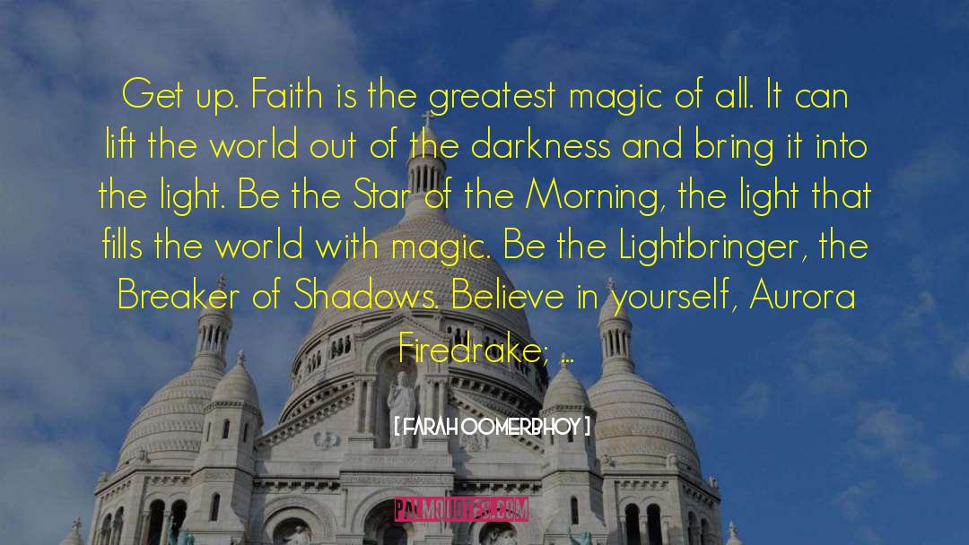 Inner Magic quotes by Farah Oomerbhoy