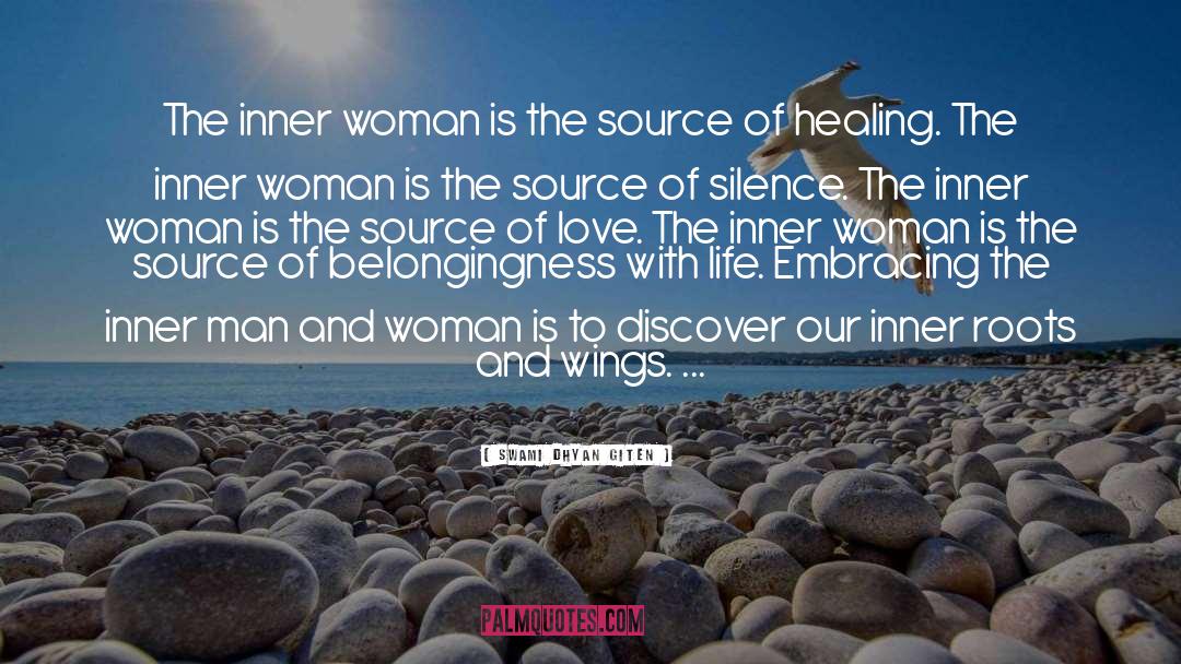 Inner Man And Woman quotes by Swami Dhyan Giten