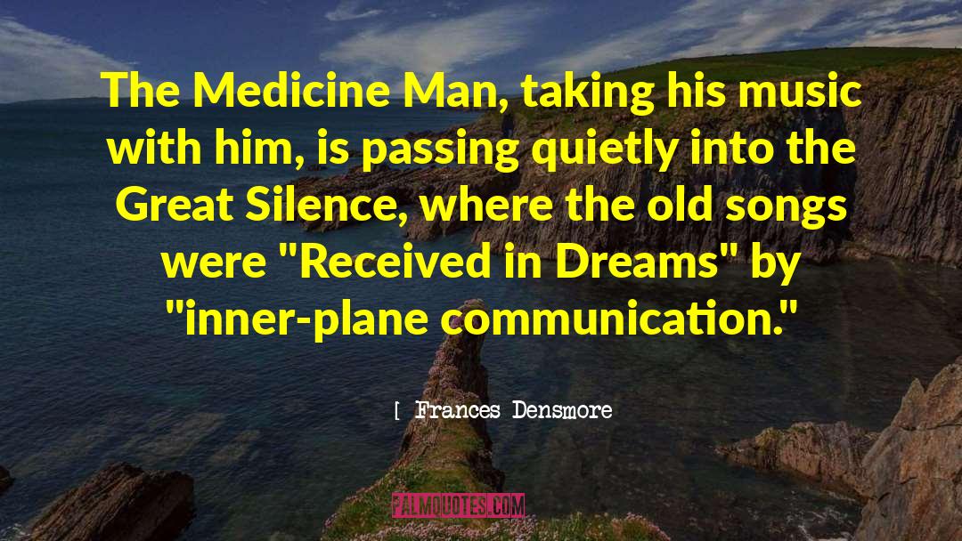 Inner Perception quotes by Frances Densmore