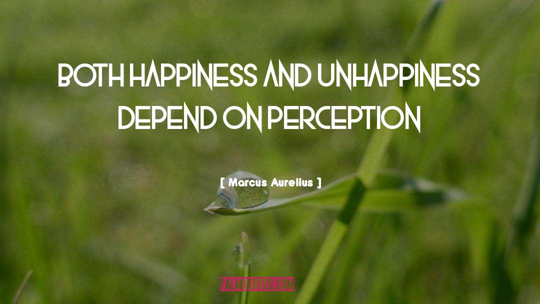 Inner Perception quotes by Marcus Aurelius