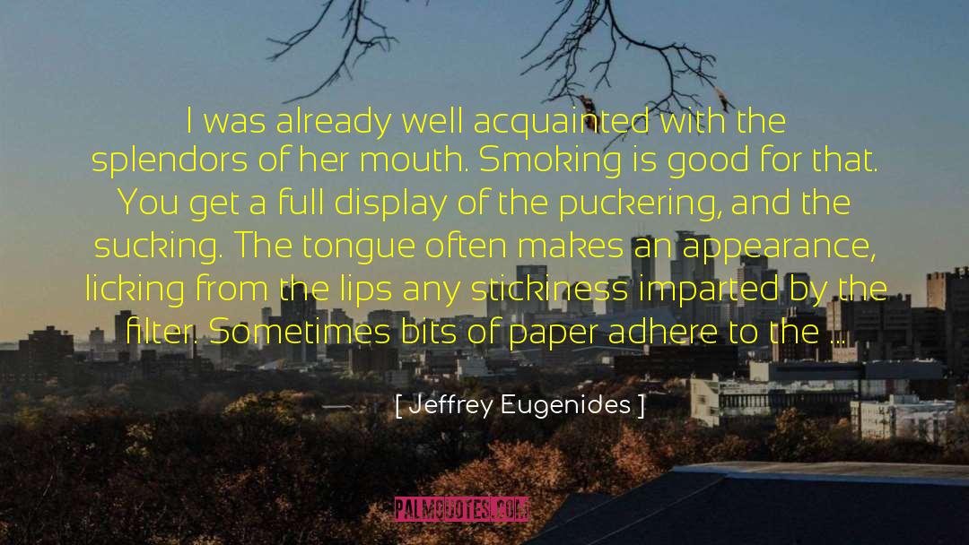 Inner Perceptions quotes by Jeffrey Eugenides
