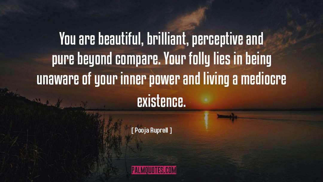 Inner Power quotes by Pooja Ruprell