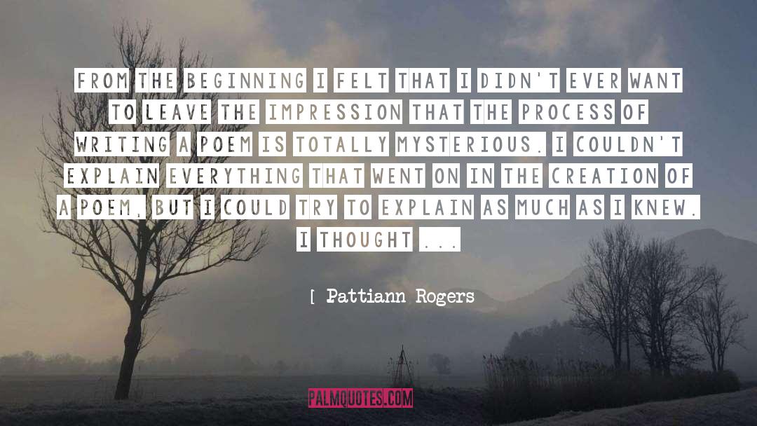 Inner Process quotes by Pattiann Rogers