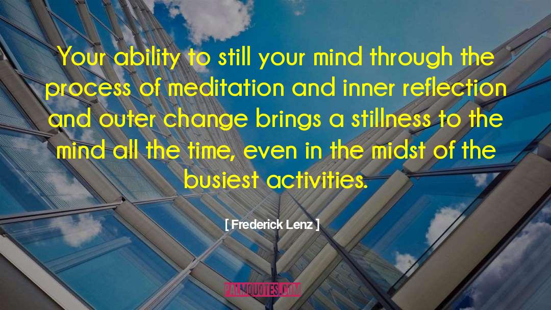Inner Reflection quotes by Frederick Lenz