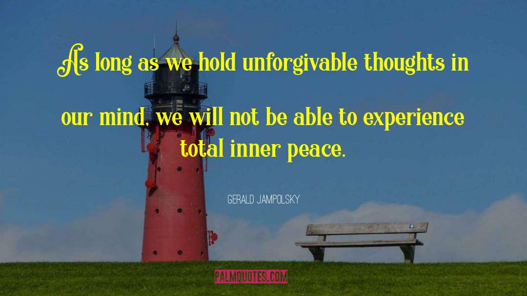 Inner Selves quotes by Gerald Jampolsky