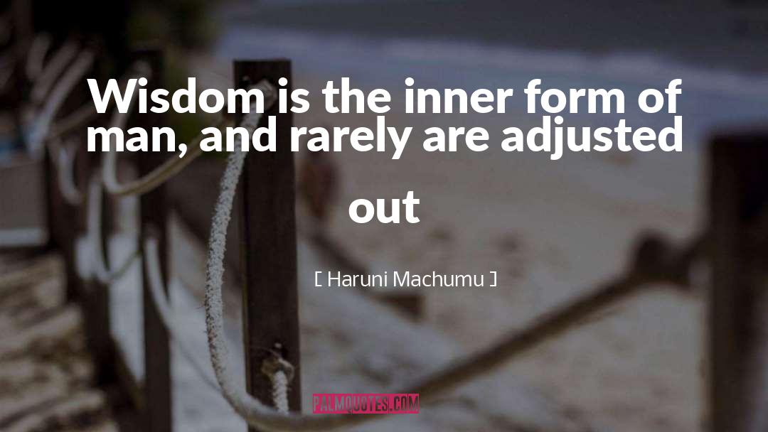 Inner Serenity quotes by Haruni Machumu