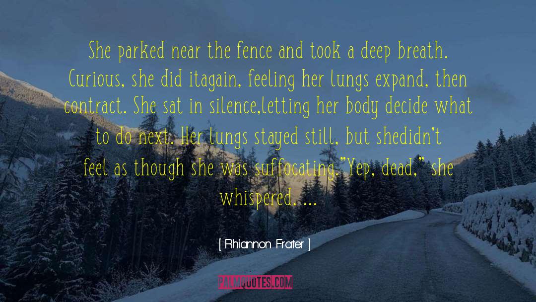 Inner Silence quotes by Rhiannon Frater
