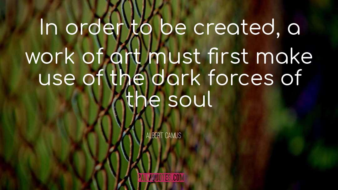 Inner Soul Work quotes by Albert Camus