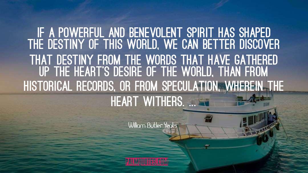Inner Spirit quotes by William Butler Yeats