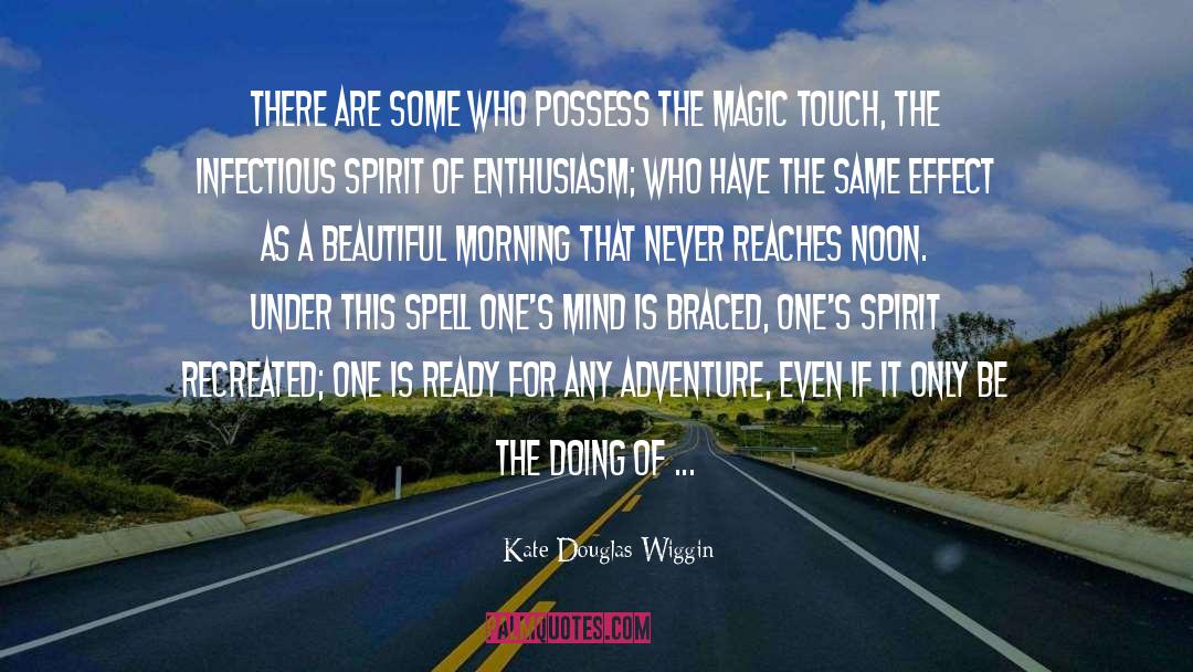 Inner Spirit quotes by Kate Douglas Wiggin