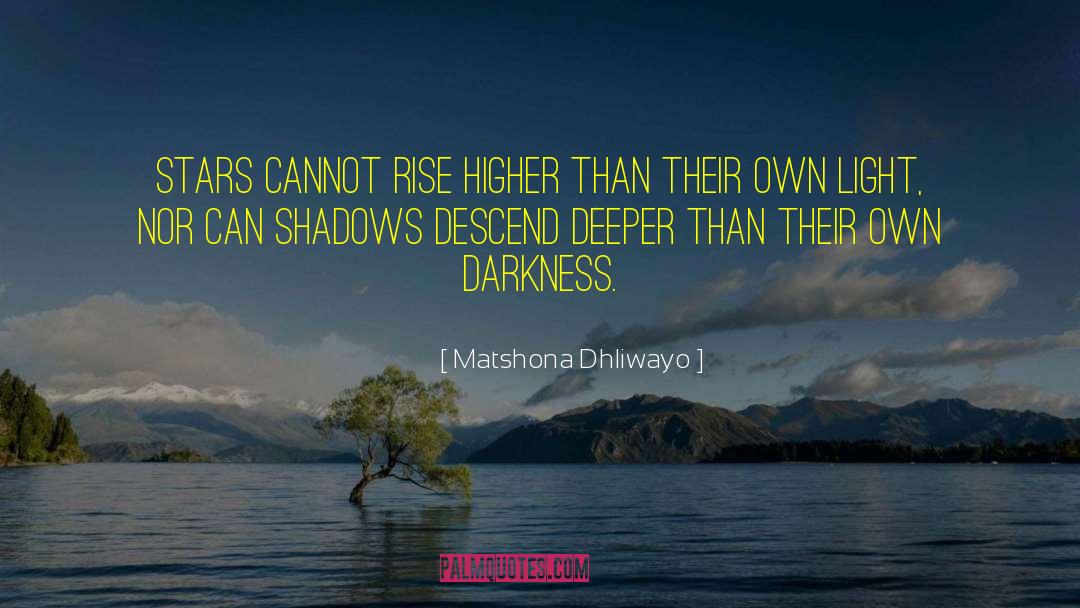 Inner Star quotes by Matshona Dhliwayo