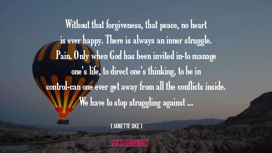 Inner Struggle quotes by Janette Oke