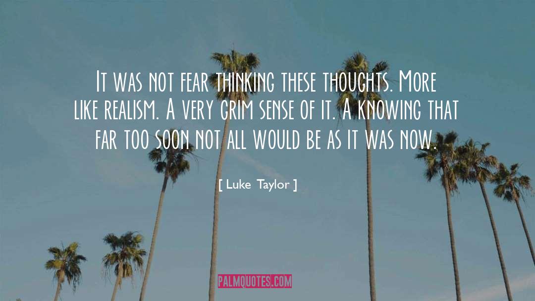 Inner Thoughts quotes by Luke  Taylor