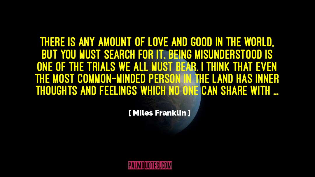 Inner Thoughts quotes by Miles Franklin