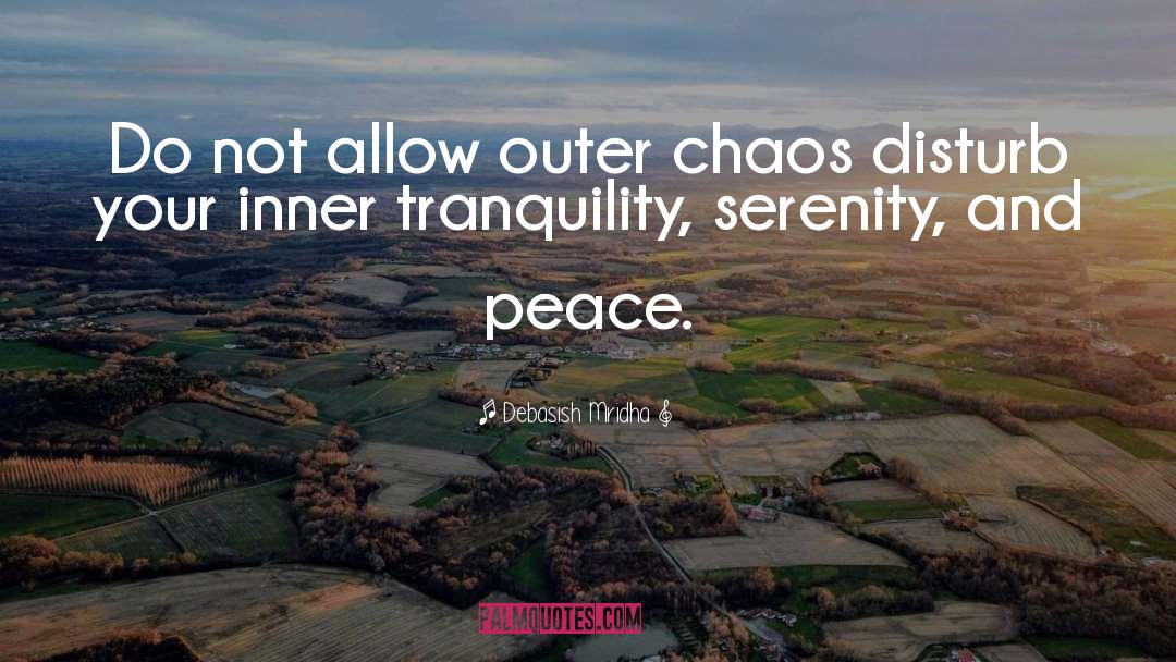Inner Tranquility quotes by Debasish Mridha