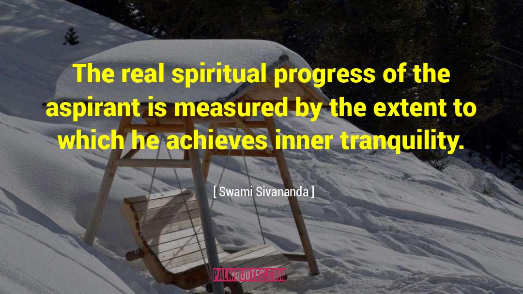 Inner Tranquility quotes by Swami Sivananda