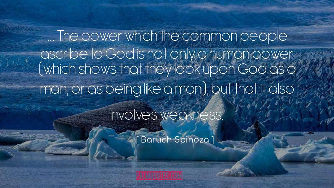 Inner Weakness quotes by Baruch Spinoza