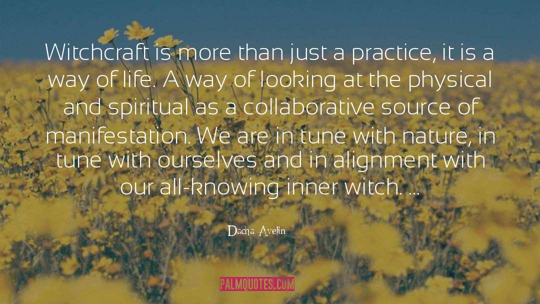 Inner Witch quotes by Dacha Avelin