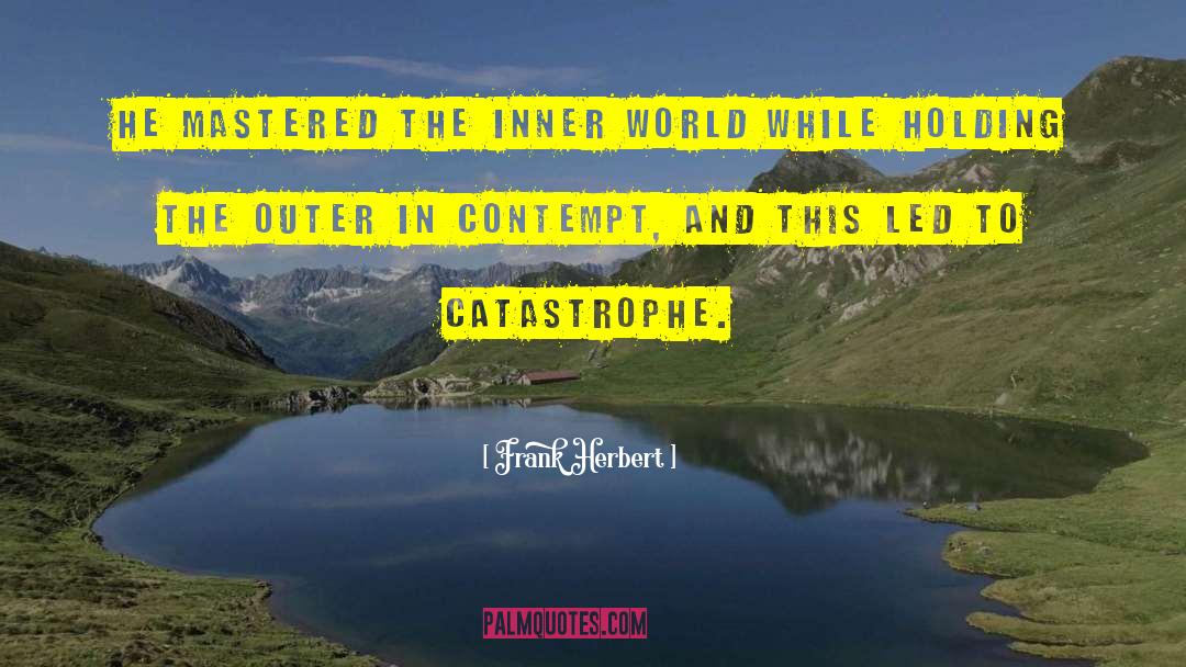 Inner World quotes by Frank Herbert