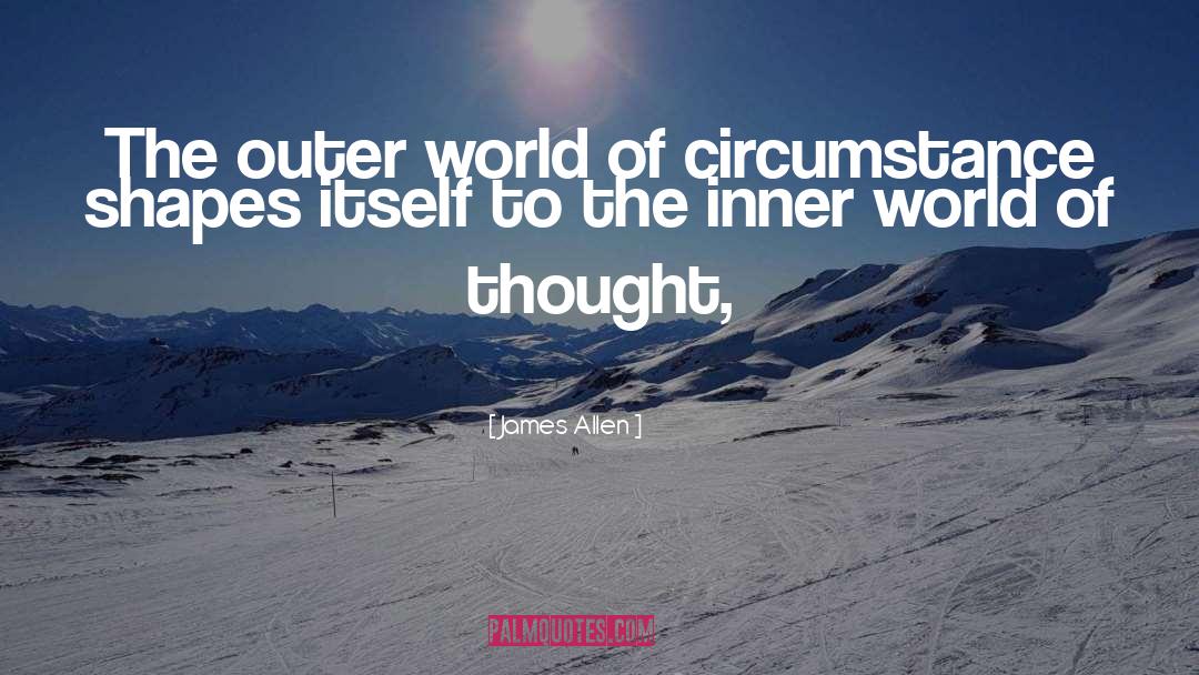 Inner World quotes by James Allen