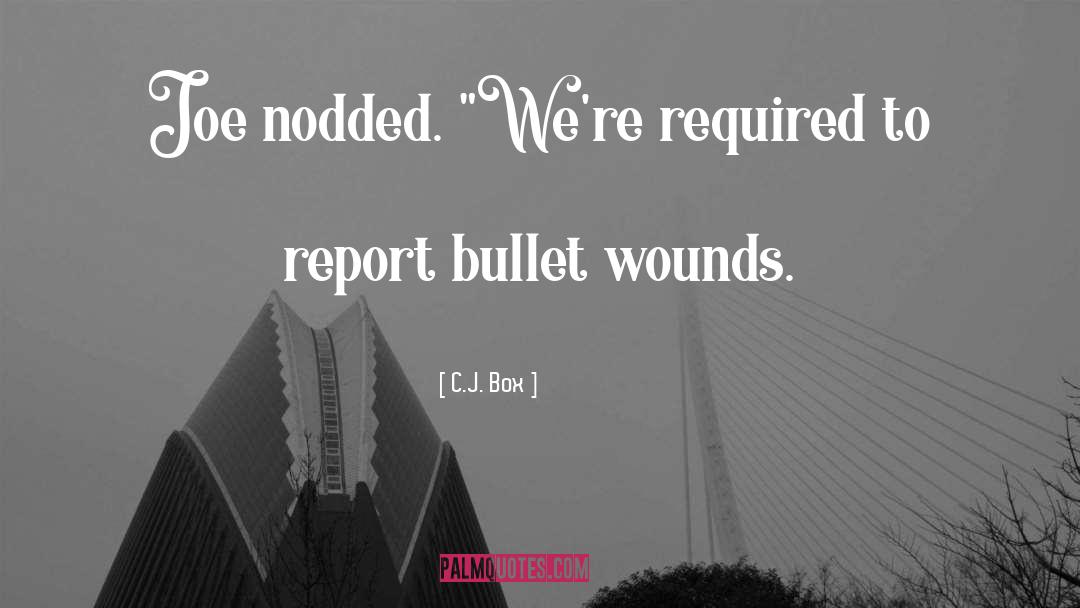 Inner Wounds quotes by C.J. Box