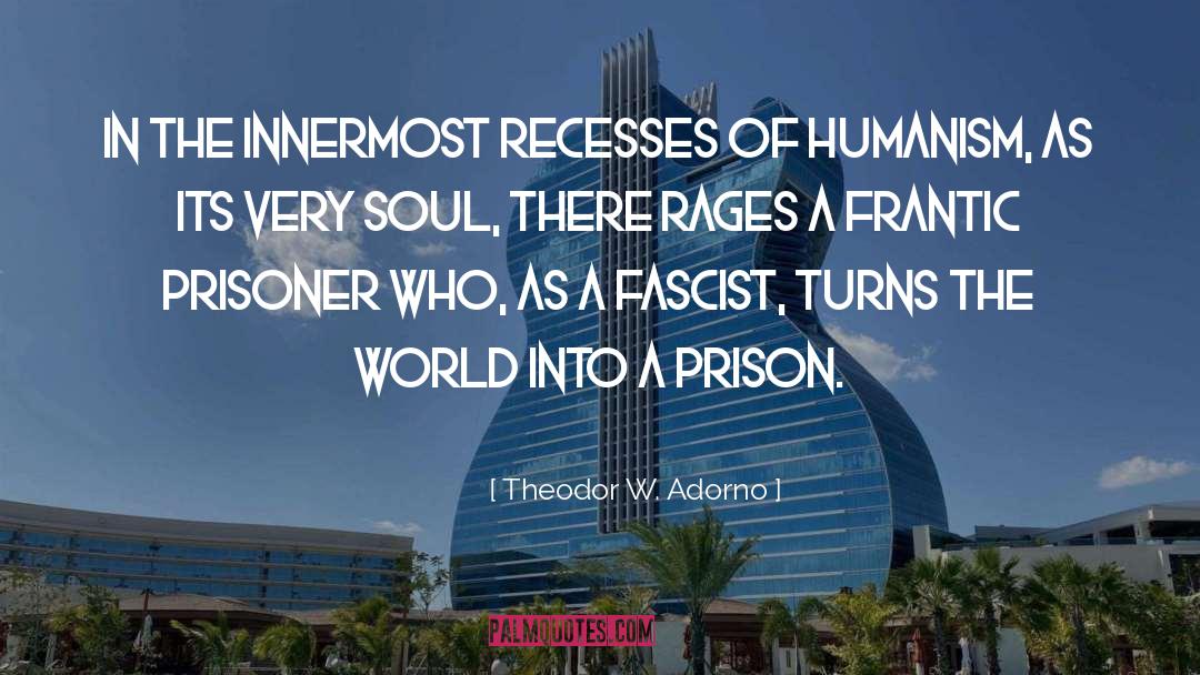 Innermost quotes by Theodor W. Adorno